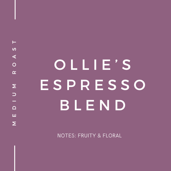 Ollie's Espresso Blend